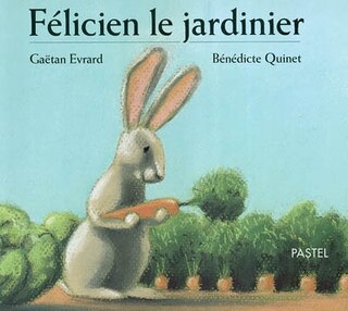 Couverture_Félicien le jardinier