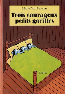 Front cover_Trois courageux petits gorilles