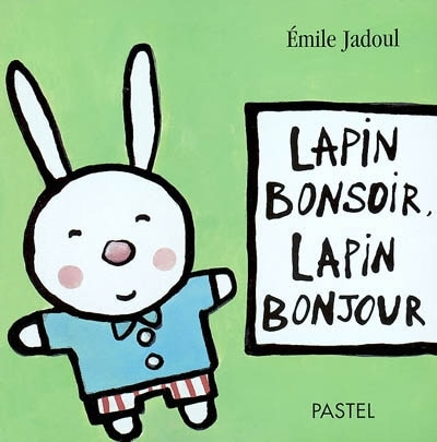 Couverture_Lapin bonsoir, lapin bonjour