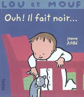 Couverture_Ouh ! Il fait noir...