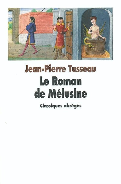 Couverture_Le roman de Mélusine