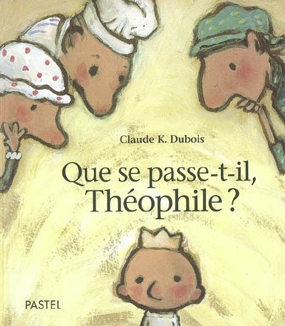 Que se passe-t-il, Théophile ?