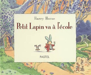 Front cover_Petit Lapin va à l'école