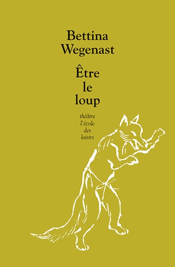 Couverture_Etre le loup