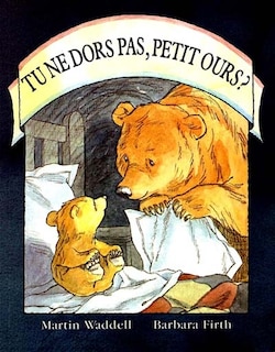 Couverture_Tu ne dors pas, petit ours ?