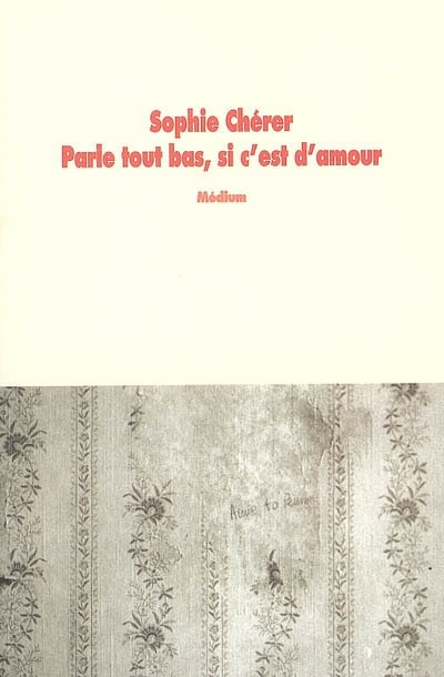 Front cover_Parle tout bas, si c'est d'amour