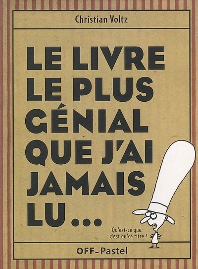 Front cover_Le livre le plus génial que j'ai jamais lu...
