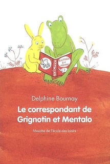 Front cover_Le correspondant de Grignotin et Mentalo