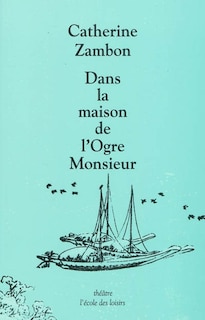 Front cover_Dans la maison de l'ogre monsieur