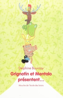 Front cover_Grignotin et Mentalo présentent...