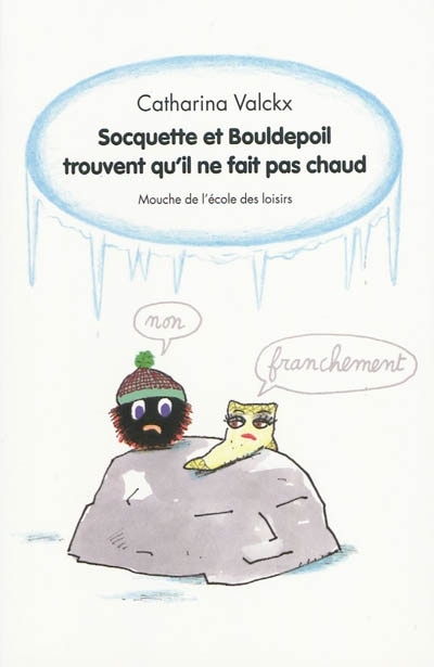 Couverture_Socquette et Bouldepoil trouvent qu'il ne fait pas chaud