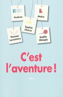 Couverture_C'est l'aventure !