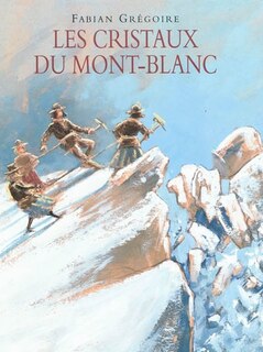 Front cover_Les cristaux du Mont-Blanc