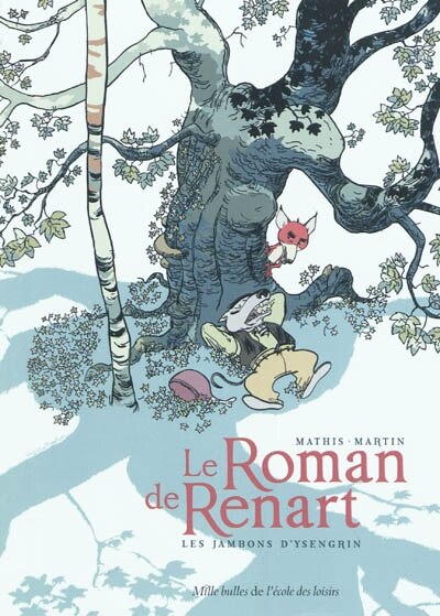 Front cover_Le roman de Renart, Vol. 1. Les jambons d'Ysengrin