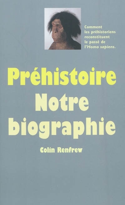 Couverture_Préhistoire : notre biographie