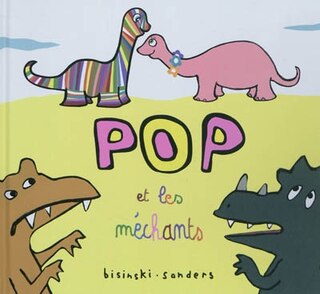 Couverture_Pop et les m&eacute;chants