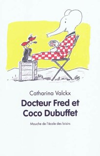 Couverture_Docteur Fred et Coco Dubuffet
