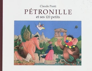 Couverture_Pétronille et ses 120 petits