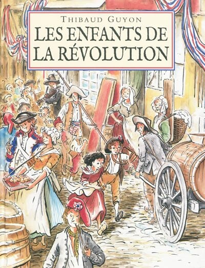Front cover_Les enfants de la Révolution