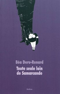 Front cover_Toute seule loin de Samarcande