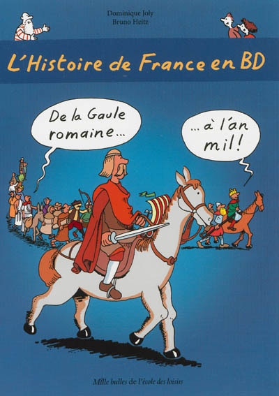 Front cover_L'histoire de France en BD, Vol. 2. De la Gaule romaine à l'an mil !