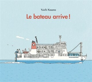 Couverture_Le bateau arrive !