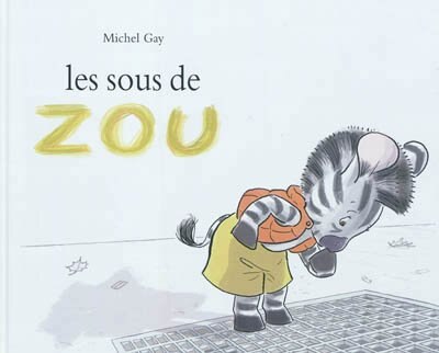 Couverture_Les sous de Zou