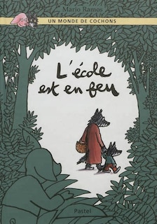 Front cover_L'école est en feu
