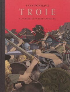 Front cover_Troie : la guerre toujours recommencée