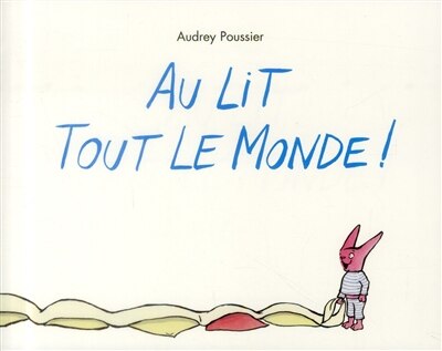 Front cover_Au lit tout le monde !