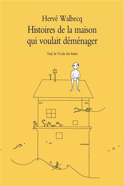 Couverture_Histoires de la maison qui voulait déménager