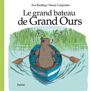 Front cover_Le grand bateau de grand ours
