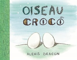 Couverture_Oiseau et croco