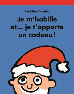 Front cover_Je m'habille et... je t'apporte un cadeau !