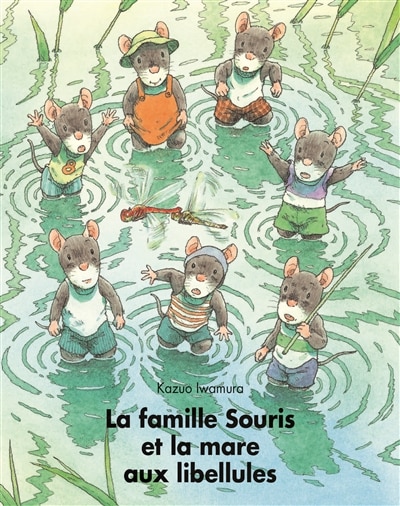 Couverture_La famille souris et la mare aux libellules