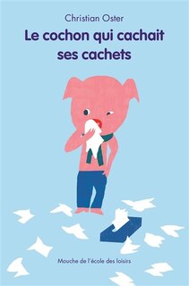 Couverture_Le cochon qui cachait ses cachets