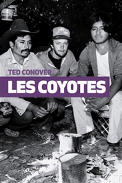 Front cover_Les coyotes : un périple au-delà des frontières avec les migrants clandestins