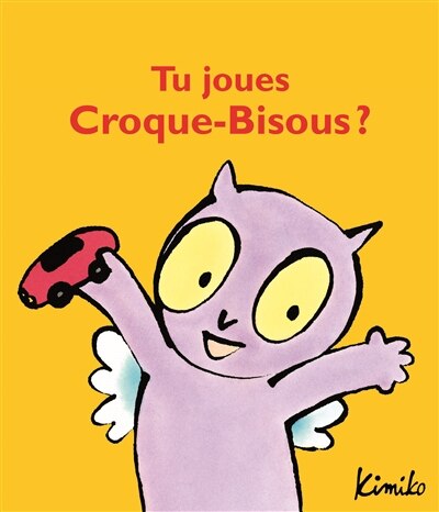 Front cover_Tu joues Croque-Bisous ?