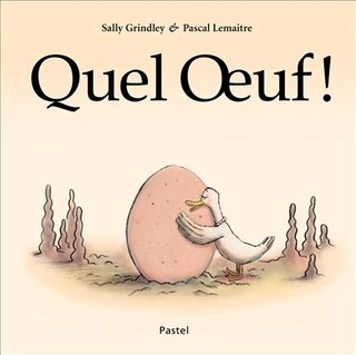 Couverture_Quel oeuf !