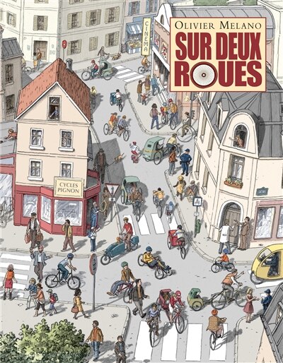 Couverture_Sur deux roues : le vélo à travers notre histoire