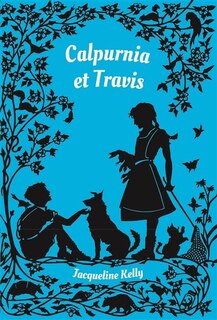 Couverture_Calpurnia et Travis