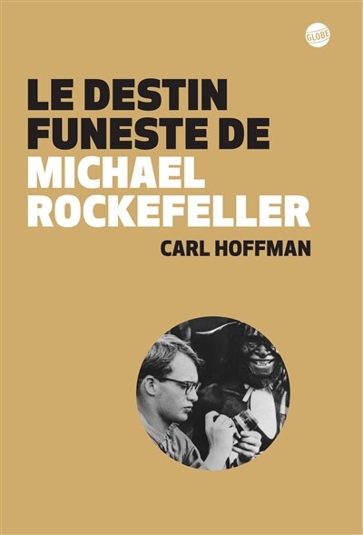 Front cover_Le destin funeste de Michael Rockefeller