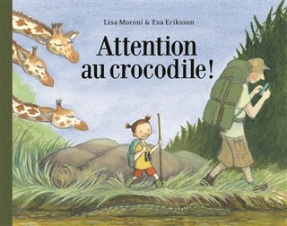 Front cover_Attention au crocodile !