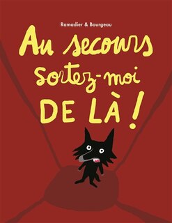 Couverture_Au secours, sortez-moi de là !