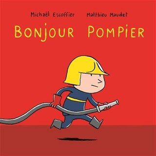 Front cover_Bonjour pompier