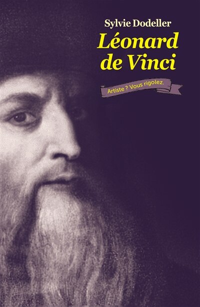Front cover_Léonard de Vinci : artiste ? Vous rigolez