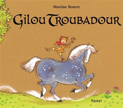 Front cover_Gilou Troubadour