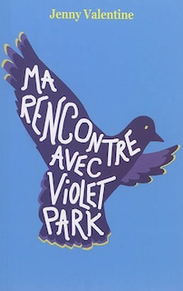 Couverture_Ma rencontre avec Violet Park