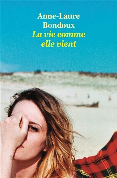 Front cover_La Vie Comme Elle Vient