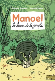 Front cover_Manoel, le liseur de la jungle
